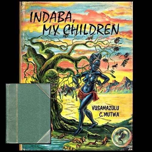 Credo Mutwa - INDABA MY CHILDREN. Limited Ed. no 153/1212. SIGNED BY CREDO MUTWA. Half leather.