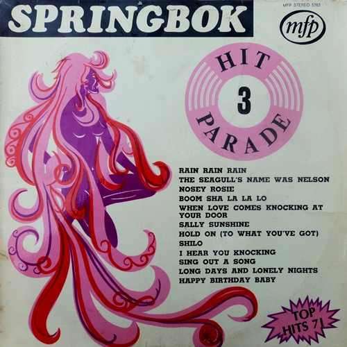 SPRINGBOK HIT PARADE 3.  Vinyl LP. (VG+/VG+). South African Release (1971)