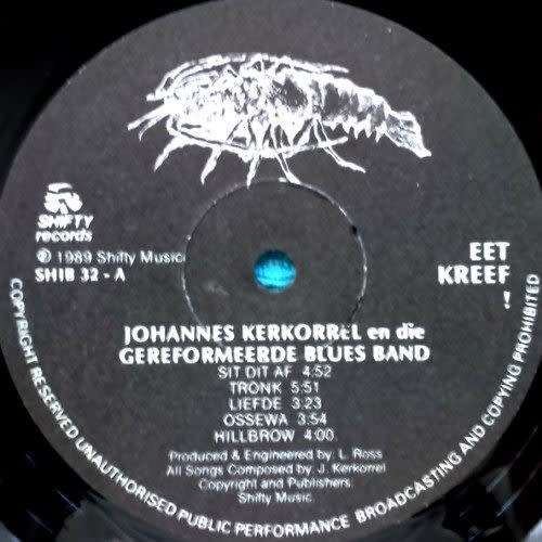 Johannes Kerkorrel En Die Gereformeerde Blues Band. EET KREEF ! Vinyl  LP (VG+/VG+). 1989.  S.A.