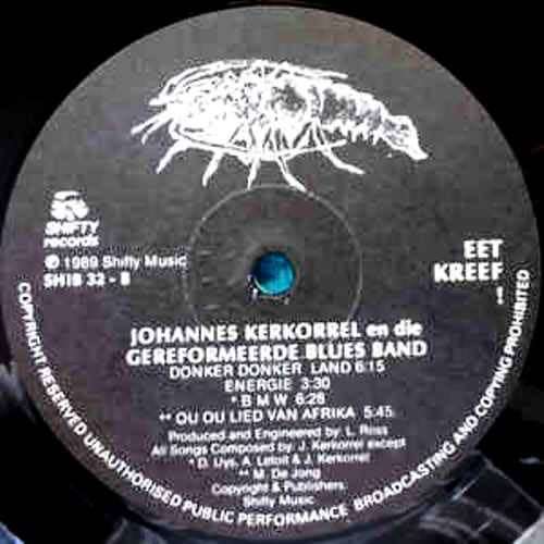 Johannes Kerkorrel En Die Gereformeerde Blues Band. EET KREEF ! Vinyl  LP (VG+/VG+). 1989.  S.A.