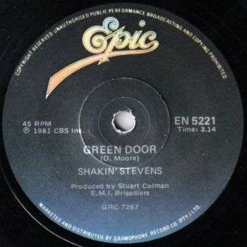 SHAKIN' STEVENS: GREEN DOOR / DON'T TURN YOUR BACK. 7 SINGLE VINYL RECORD. 45 rpm