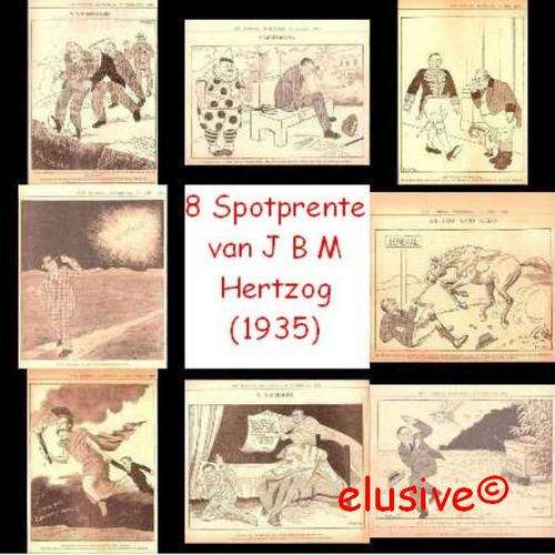 Generaal J B M Hertzog (Eerste Minister). 8 SPOTPRENTE. Uit 'Die Burger' en deur Boonzaier. (1935)
