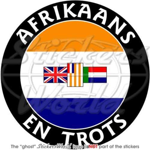 SOUTH AFRICA Afrikaans en Trots AFRICAN Vinyl Bumper Sticker-Decal 4" (100mm)