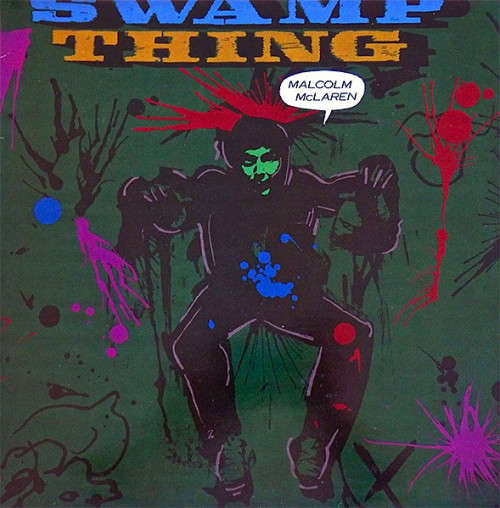 Malcolm McLaren - Swamp Thing LP