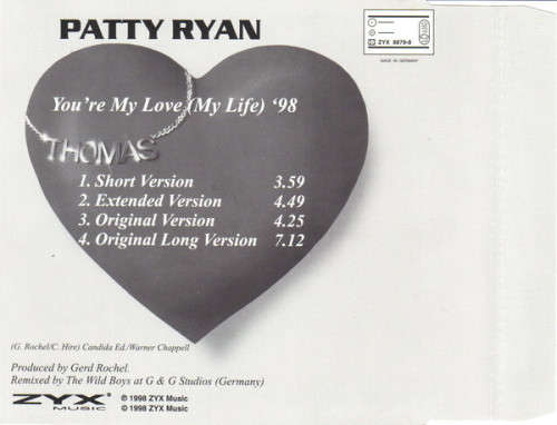 Patty Ryan - You`re My Love (My Life) `98 CDsingle