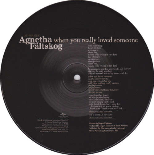 Agnetha Faltskog - When You Really Loved Someone 7` (Limited Edition Picture Disc)(ABBA)