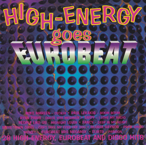 High Energy Goes Eurobeat (2 cd set)