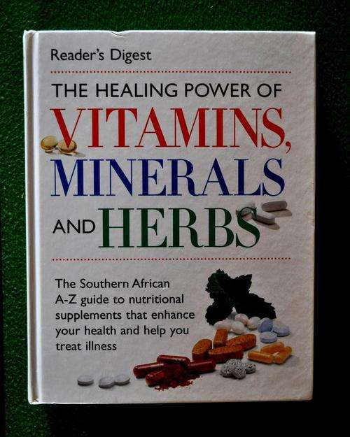The Healing Power of Vitamins Minerals and Herbs