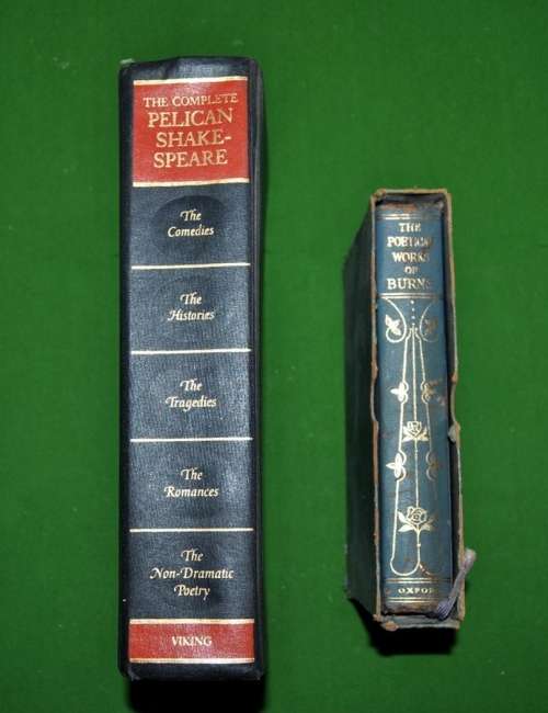 The Complete Pelican Shakespeare & Poetical Works of Burns