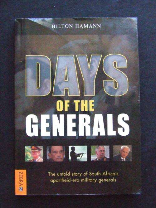 Days of the Generals - SADF Apartheid-era Military Generals