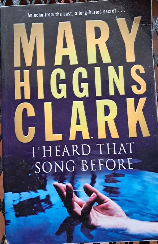 I Heard that Song Before (Mary Higgins Clark)