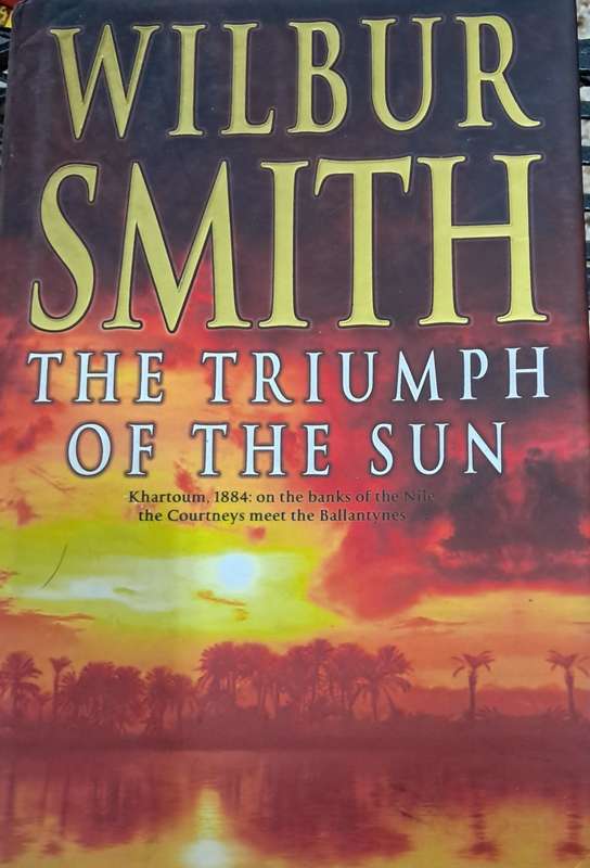 The Triumph of the Sun (Wilbur Smith)