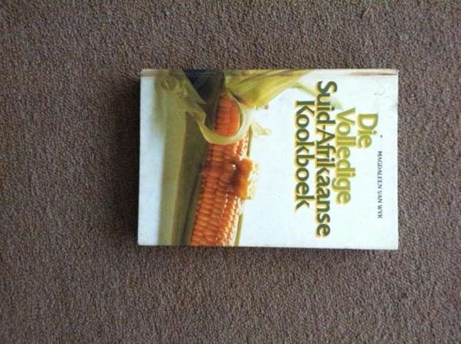 Die Volledige Suid-Afrikaanse Kookboek