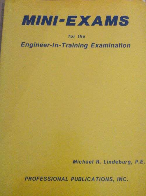 Mini-Exams for the Engineer-In-Training Examination
