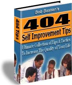 404 Self-Improvement Tips - Bob Bastian PLUS FREE Socializing with Confidence