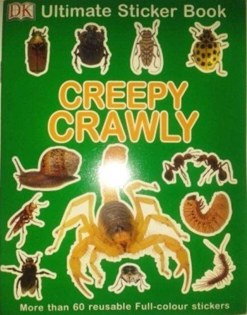 DK - Ultimate Sticker Book - Creepy Crawly !!  and many more !!