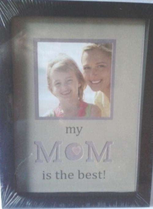 My Mom Is The Best -- Photo Frame !! Stunning for words!!
