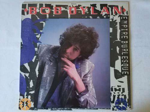 Bob Dylan - Empire Burlesque LP