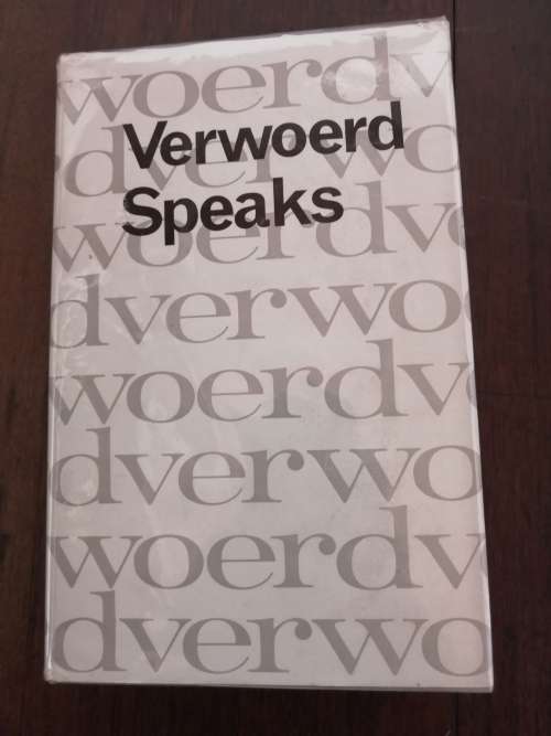 VERWOERD SPEAKS: Speeches 1948-1966