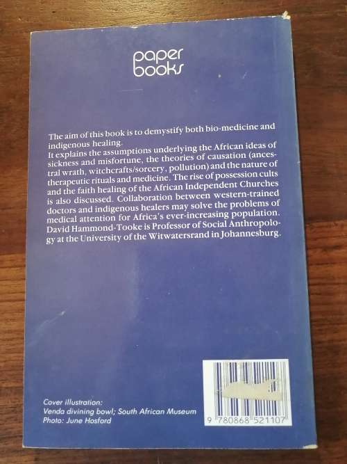 RITUALS AND MEDICINES: Indigenous Healing in South Africa -  David Hammond-Tooke