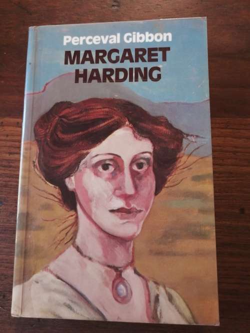 MARGARET HARDING  - Perceval Gibbon