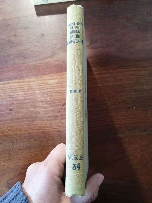 A SOURCE BOOK ON THE WRECK OF THE GROSVENOR EAST INDIAMAN
