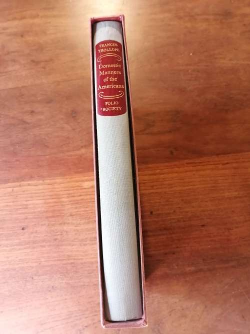 DOMESTIC MANNERS OF THE AMERICANS - Frances Trollope *Folio Society