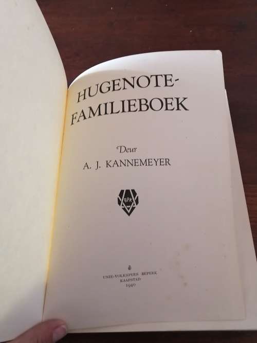 HUGENOTE-FAMILIEBOEK - AJ Kannemeyer