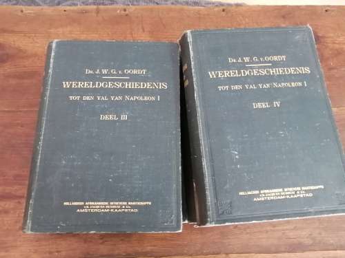 WERELDGESCHIEDENIS TOT DEN VAL VAN NAPOLEON I -  Dr JWG v. Oordt (4 volumes)