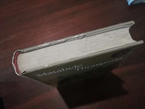 MATABELE THOMPSON - An Autobiography edited by Nancy Rouillard *Rhodesiana Reprint Library