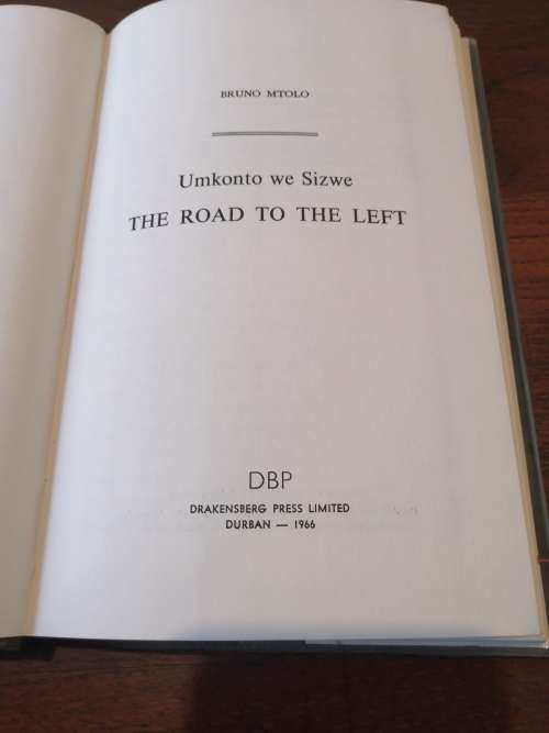 UMKONTO WE SIZWE: THE ROAD TO THE LEFT -  Bruno Mtolo