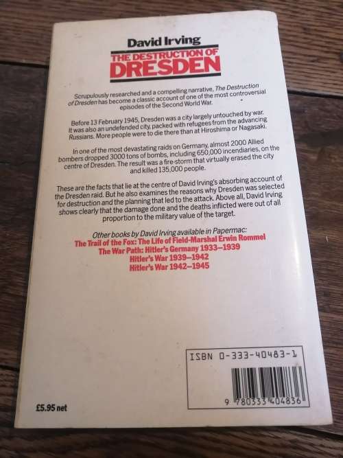 THE DESTRUCTION OF DRESDEN -  David Irving *signed