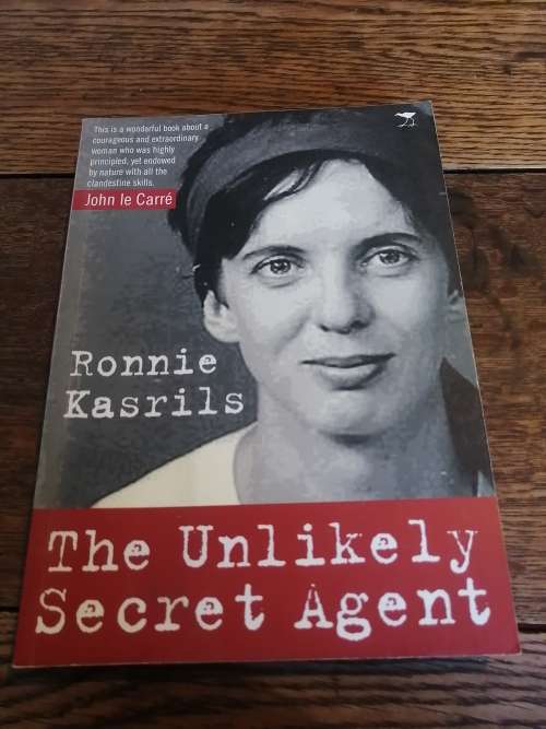 THE UNLIKELY SECRET AGENT - Ronnie Kasrils *signed