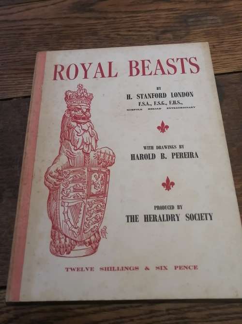 ROYAL BEASTS -  H Stanford London (Heraldry)