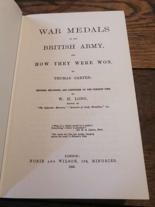 WAR MEDALS OF THE BRITISH ARMY (and How They Were Won) 1650-1891 - Thomas Carter & WH Long