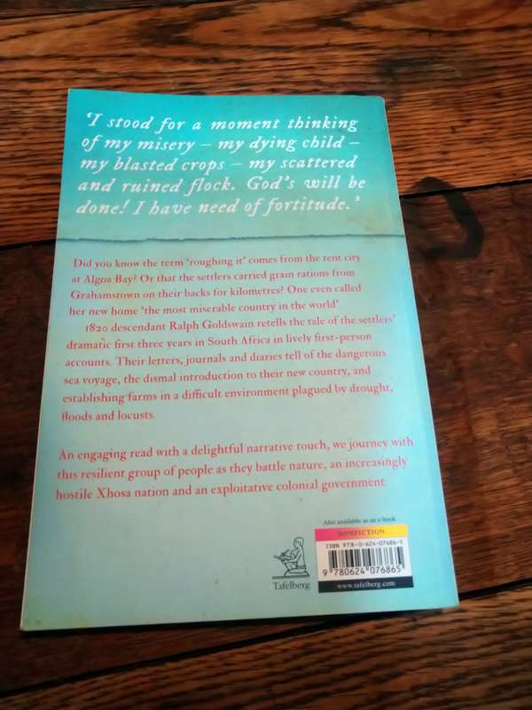 ROUGHING IT:  1820 Settlers in their own words - Ralph Goldswain *signed