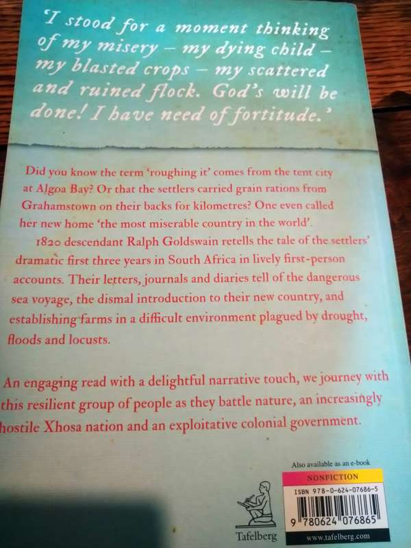 ROUGHING IT:  1820 Settlers in their own words - Ralph Goldswain *signed