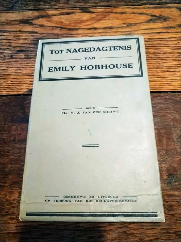 TOT NAGEDAGTENIS VAN EMILY HOBHOUSE - Dr NJ Van Der Merwe