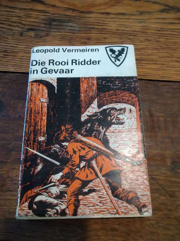 DIE ROOI RIDDER IN GEVAAR -  Leopold Vermeiren