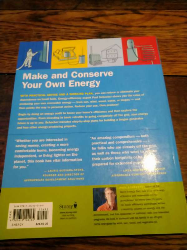 THE HOMEOWNER`S ENERGY HANDBOOK: Your Guide to Getting Off the Grid - Paul Scheckel