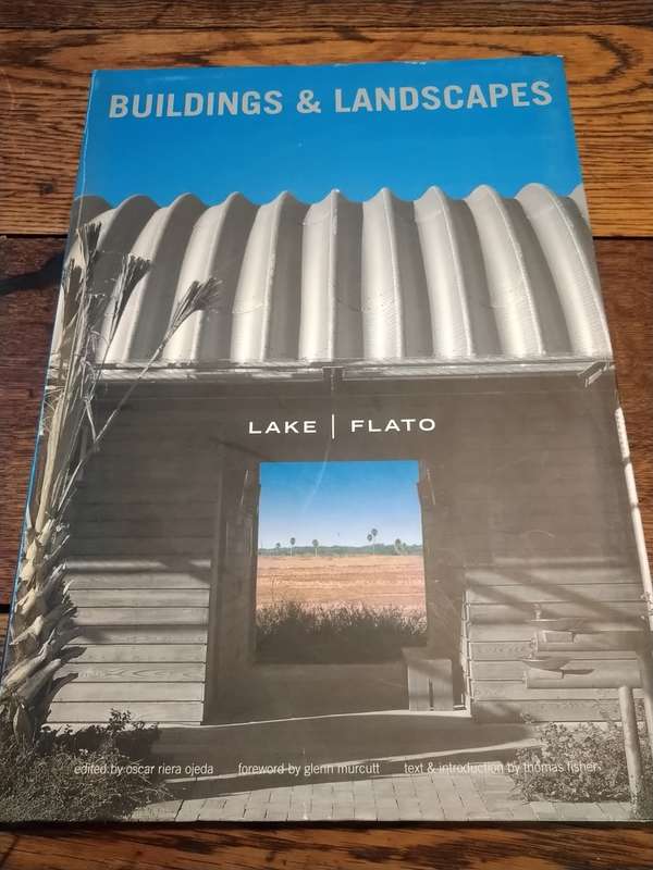 BUILDINGS AND LANDSCAPES -  Lake/Flato