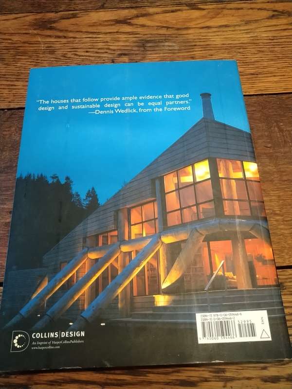 SUSTAINABLE HOMES:  26 Designs that Respect the Earth - James Grayson Trulove