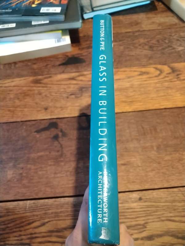 GLASS IN BUILDING - David Button (ed)