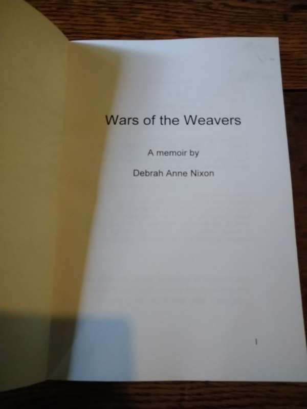 WARS OF THE WEAVERS -  Debrah Anne Nixon