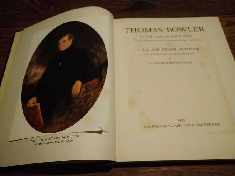 THOMAS BOWLER OF THE CAPE OF GOOD HOPE - Edna & Frank Bradlow *signed limited edition