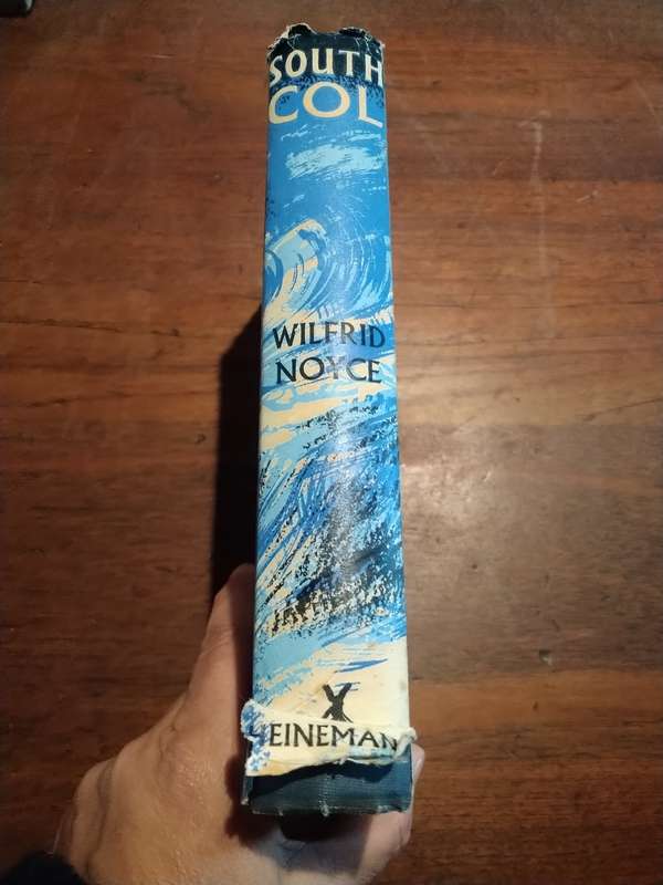 SOUTH COL: One Man`s Adventure on the Ascent of Everest 1953 -  Wilfrid Noyce