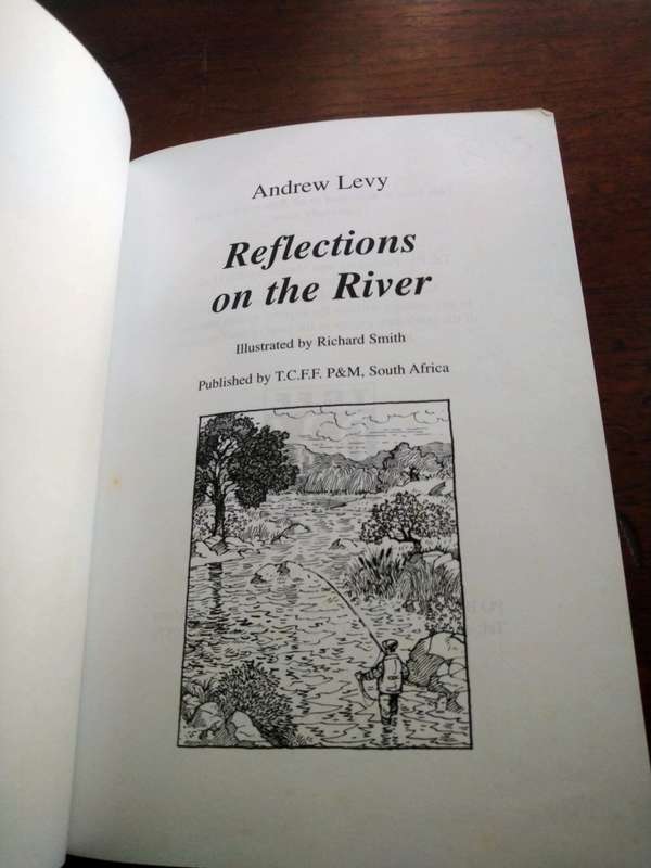 REFLECTIONS ON THE RIVER - Andrew Levy