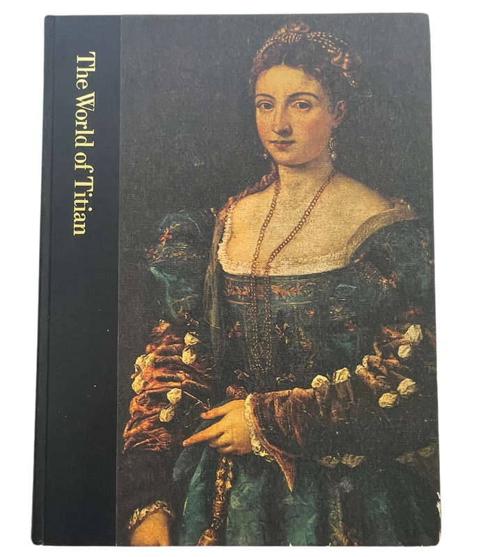 The World of Titian 1488-1576 by Jay Williams - Stunning Art Book