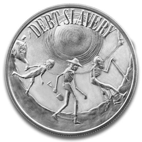 2017 1 oz Debt Slavery BU Silver Round