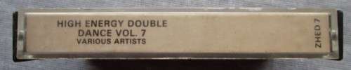 High Energy Vol 7 Double Dance (ZHED7) Tape